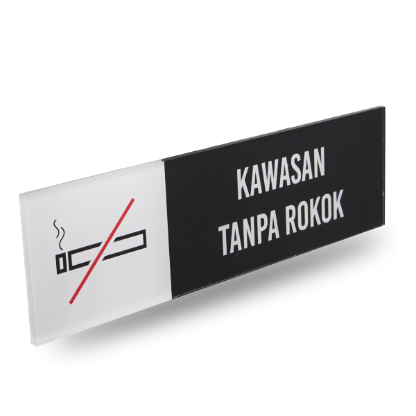 Tanpa Rokok - Acrylic Rectangle Sign